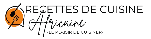 Recettes de Cuisine Africaine
